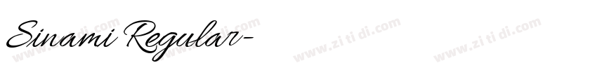 Sinami Regular字体转换 Sinami Regular字体转换